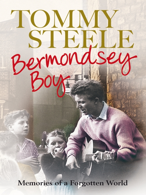 Title details for Bermondsey Boy by Tommy Steele - Wait list